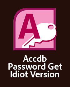 Baixar Accdb Password Get Idiot Version Torrent Ativado Português BR Completo para PC Torrent Grátis Atualizado, Rápido e Sem Propagandas